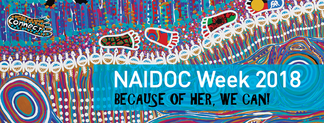 NAIDOC Week Banner 2018